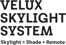 The VELUX Skylight System, which includes a skylight, shade, and remote